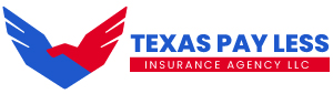 Texas Pay Less Insurance Agency LLC